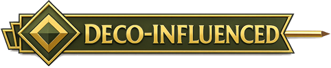 Deco Influenced Deco Influenced